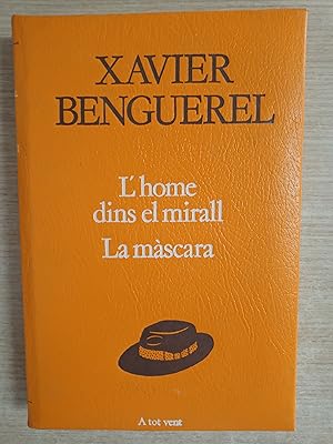 Bild des Verkufers fr L' HOME DINS EL MIRALL / LA MASCARA (Dos assaigs novel.listics sobre la timidesa) zum Verkauf von Gibbon Libreria