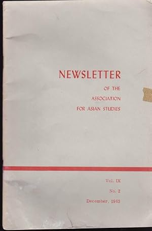 Seller image for Newsletter of the Association for Asian Studies, Vol IX, No. 2, December, 1963 for sale by Clausen Books, RMABA