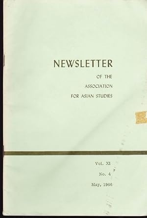 Seller image for Newsletter of the Association for Asian Studies, Vol XI, No. 4, May 1966 for sale by Clausen Books, RMABA