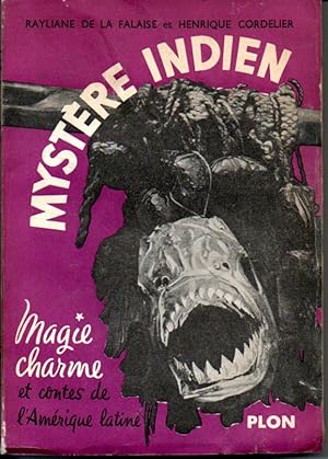 Seller image for Mystre indien. Magie, charme et contes de l'Amrique latine. for sale by L'ivre d'Histoires