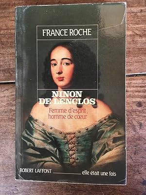 Seller image for NINON DE LENCLOS femme d'esprit homme de coeur for sale by KEMOLA