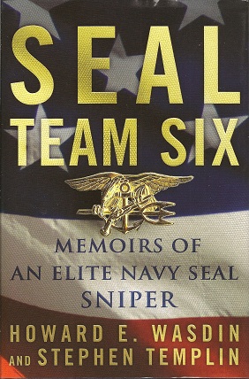 SEAL Team Six: Memoirs of an Elite Navy SEAL Sniper