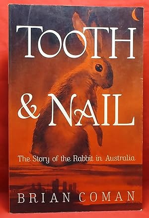 Image du vendeur pour Tooth & Nail mis en vente par Wormhole Books