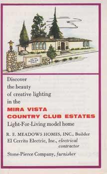 Discover the Beauty of Creative LIghting in the Mira Vista Country Club Estates.