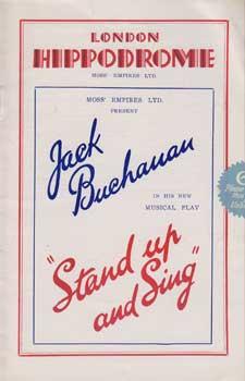Jack Buchanan in His New Musical Play "Stand up and Sing" at the London Hippodrome.