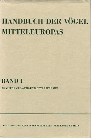 Handbuch der Vögel, Bd. 1: Gaviiformes - Phoenicopteriformes / Hrsg. v. Günther Niethammer, bearb...
