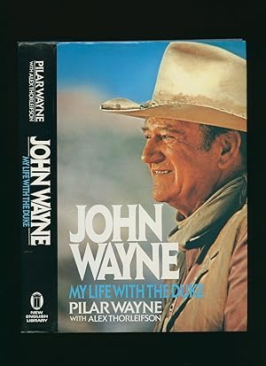 Bild des Verkufers fr John Wayne; My Life with The Duke zum Verkauf von Little Stour Books PBFA Member