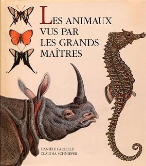 Les animaux vus par les Grands Maîtres