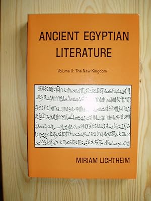 Ancient Egyptian Literature : A Book of Readings : Vol. II. New Kingdom