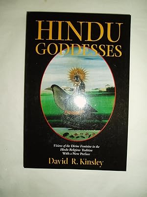 Bild des Verkufers fr Hindu Goddesses : Visions of the Divine Feminine in the Hindu Religious Tradition zum Verkauf von Expatriate Bookshop of Denmark