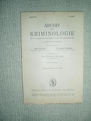 Seller image for Archiv fr Kriminologie (Kriminalanthropologie und Kriminalistik) : Band 86, 4. Heft [Juni 1930] for sale by Expatriate Bookshop of Denmark