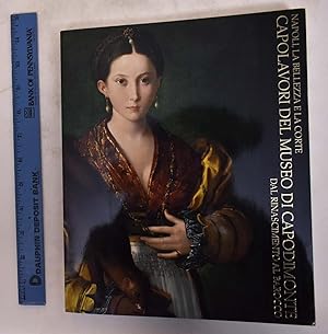 Imagen del vendedor de Napoli, la Bellezza e la Corte: Capolavori del Museo di Capodimonte dal Rinascimento al Barocco (2 volumes) a la venta por Mullen Books, ABAA