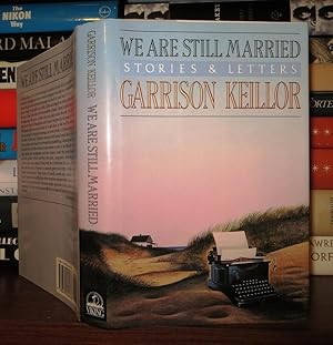 Seller image for WE ARE STILL MARRIED Stories & Letters for sale by Rare Book Cellar