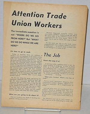 Imagen del vendedor de Attention Trade Union Workers a la venta por Bolerium Books Inc.