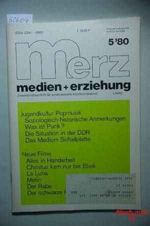 medien+erziehung 5/80. - Zweimonatsschrift für. audiovisuelle Kommunikation.