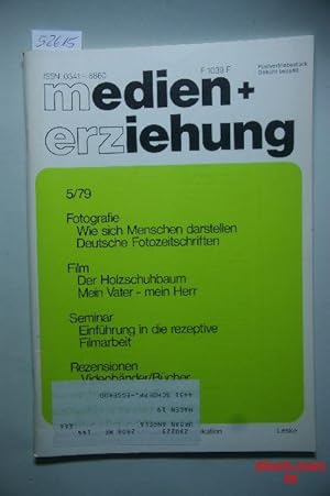 medien+erziehung 5/79. - Zweimonatsschrift für. audiovisuelle Kommunikation