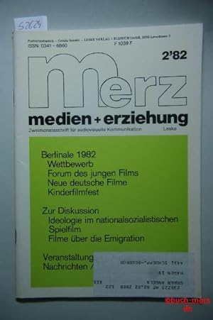 medien+erziehung 2/82. - Zweimonatsschrift für. audiovisuelle Kommunikation