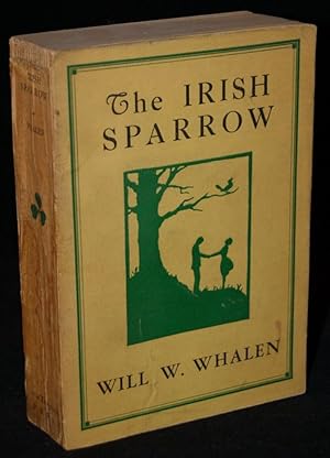 Image du vendeur pour THE IRISH SPARROW mis en vente par BLACK SWAN BOOKS, INC., ABAA, ILAB