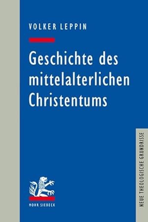 Bild des Verkufers fr Geschichte des mittelalterlichen Christentums zum Verkauf von AHA-BUCH GmbH