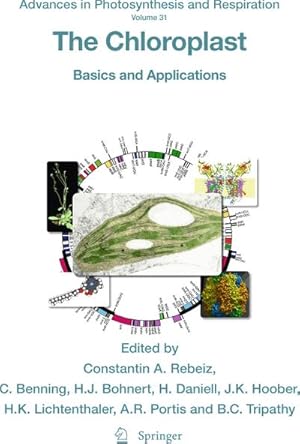 Seller image for The Chloroplast : Basics and Applications for sale by AHA-BUCH GmbH