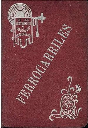 MANUAL CON LA LEGISLACION DE FERROCARRILES