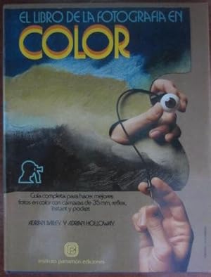 EL LIBRO DE LA FOTOGRAFIA EN COLOR