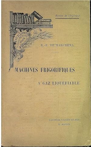 MACHINES FRIGORIFIQUES a Gaz Liquefiable