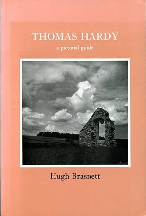 Thomas Hardy : A Pictorial Guide (revised)
