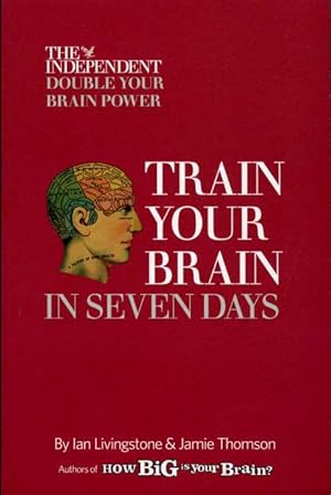 Seller image for Train Your Brain in Seven Days for sale by Godley Books