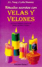 Imagen del vendedor de RITUALES SECRETOS CON VELAS Y VELONES a la venta por KALAMO LIBROS, S.L.