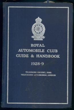 Royal Automobile Guide and Handbook 1928-9