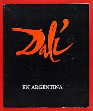 Dalí en Argentina. 6 de junio al 20 de julio de 1986. Museo Nacional de Arte Decorativo