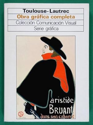 Toulouse-Lautrec : Obra gráfica completa