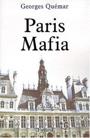 Imagen del vendedor de Paris mafia a la venta por JLG_livres anciens et modernes