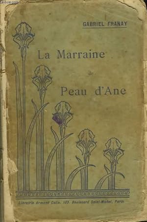 Imagen del vendedor de LA MARRAINE DE PEAU D'ANE a la venta por Le-Livre