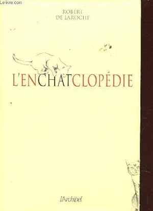 Seller image for L'ENCHATCLOPEDIE. for sale by Le-Livre