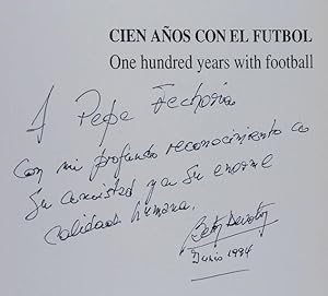 Cien Años con el Fútbol = One hundred years with football