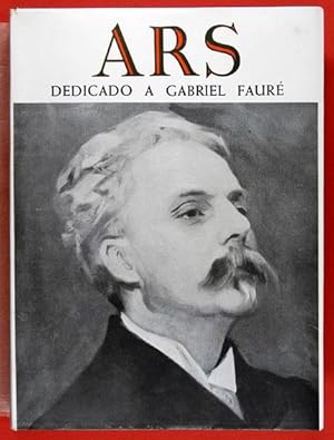 ARS. Dedicado a Gabriel Fauré. Revista de Arte.- Año XXX - 1970 - Nº 111