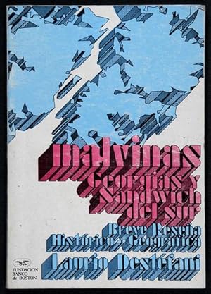 Seller image for Malvinas, Georgias y Sndwich del Sur : Breve Resea Histrico-Geogrfica for sale by Lirolay