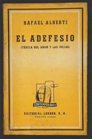 Imagen del vendedor de El Adefesio : Fbula del Amor y las viejas. En tres actos a la venta por Lirolay