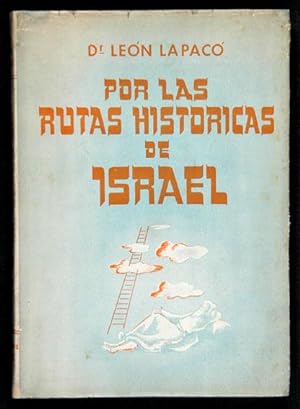 Por las Rutas Históricas de Israel