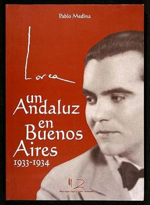 Bild des Verkufers fr Un Andaluz en Buenos Aires. 1933-1934 zum Verkauf von Lirolay