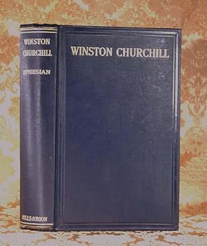 Seller image for Winston Churchill. Being An Account of the Life of the Right Hon. Winston Leonard Spencer Churchill, P.C., C.H., T.D., M.P. for sale by Lirolay