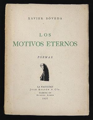 Imagen del vendedor de Los Motivos Eternos : Poemas a la venta por Lirolay