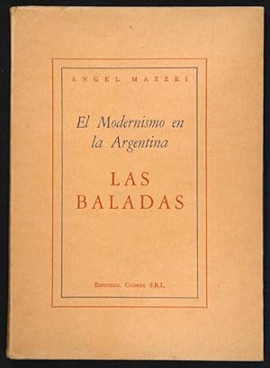 Immagine del venditore per El Modernismo en la Argentina. Las Baladas venduto da Lirolay