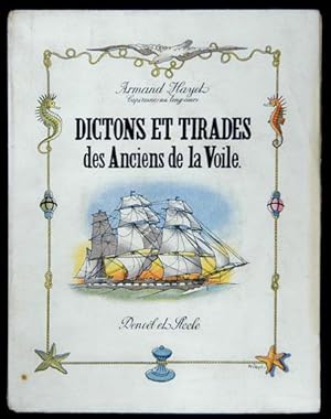 Dictons et Tirades des Anciens de la Voile