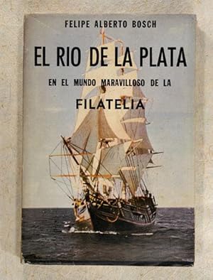 Immagine del venditore per El Ro de la Plata en el mundo maravilloso de la Filatelia venduto da Lirolay
