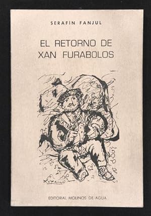 Imagen del vendedor de El Retorno de Xan Furabolos a la venta por Lirolay