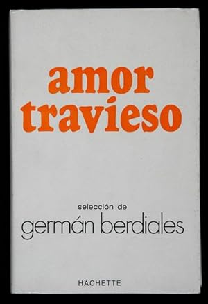 Seller image for Amor Travieso for sale by Lirolay