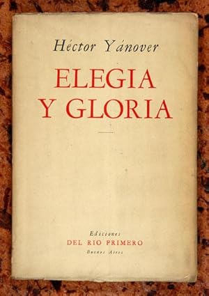 Imagen del vendedor de Eleg�a y Gloria a la venta por Lirolay